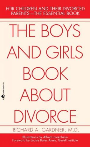 The Boys and Girls Book About Divorce, With an Introduction for Parentsboys 