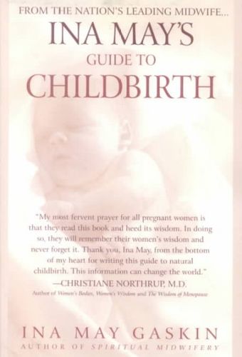 Ina May's Guide to Childbirthina 