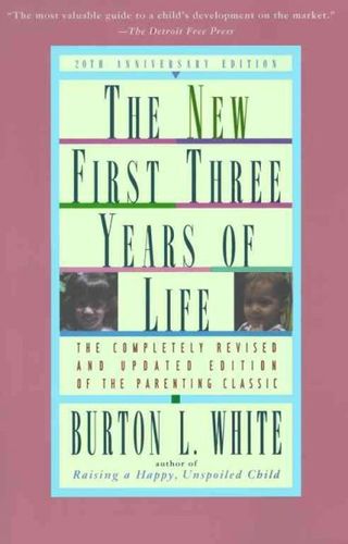 The New First Three Years of Lifeyears 