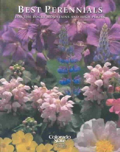 Best Perennials for the Rocky Mountains and High Plainsperennials 