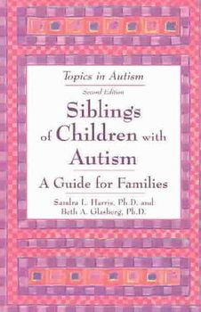 Siblings of Children With Autismsiblings 
