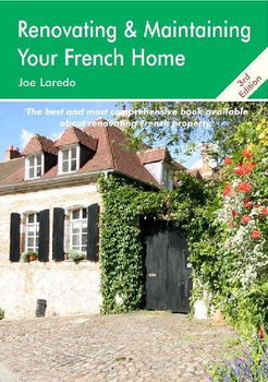 Renovating & Maintaining Your French Homerenovating 