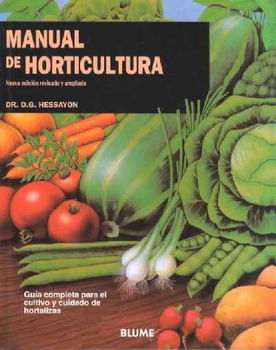 Manual De Horticultura / The Vegetable Expert