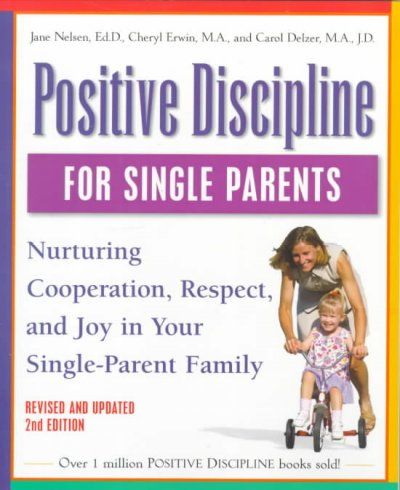 Positive Discipline for Single Parentspositive 