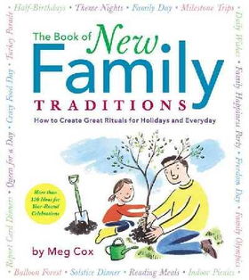 The Book of New Family Traditionsbook 
