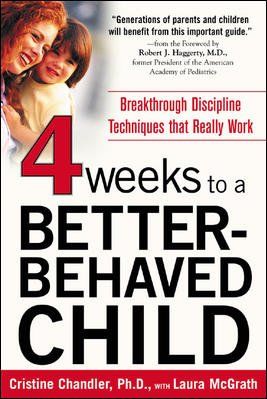 Four Weeks to a Better-Behaved Childfour 