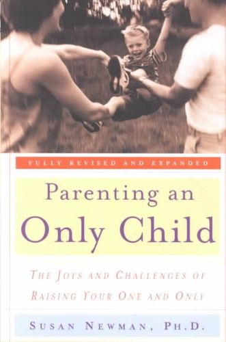 Parenting an Only Childparenting 