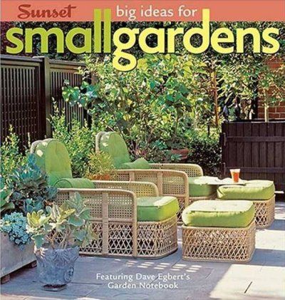 Big Ideas for Small Gardensbig 