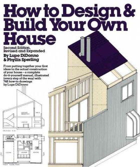 How to Design and Build Your Own Housedesign 