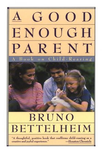 A Good Enough Parentenough 
