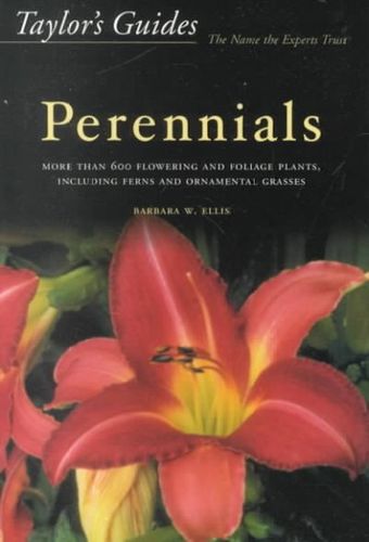 Taylor's Guide to Perennialstaylors 