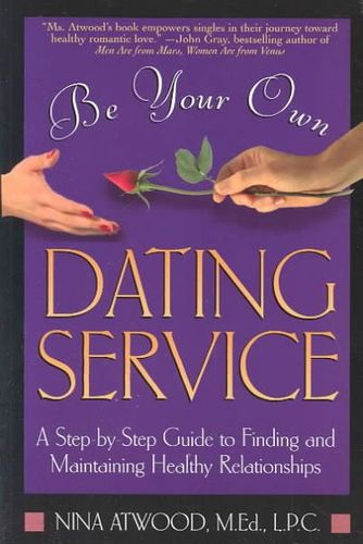 Be Your Own Dating Servicedating 