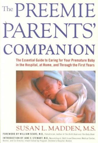 The Preemie Parents' Companionpreemie 