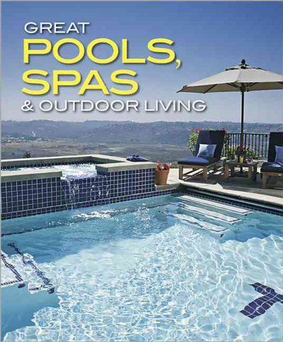 Great Pools, Spas & Outdoor Livingpools 