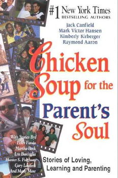 Chicken Soup for the Parent's Soulchicken 