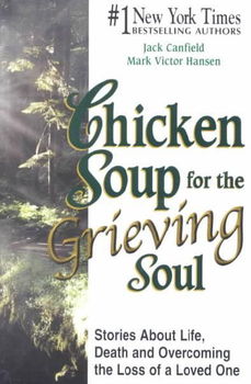 Chicken Soup for the Grieving Soulchicken 