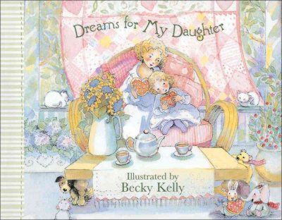 Dreams for My Daughterdreams 