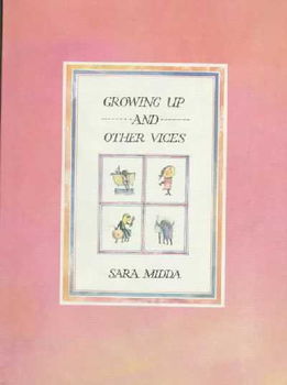 Growing Up and Other Vicesgrowing 
