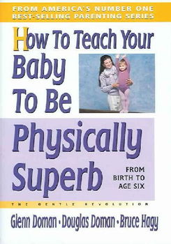 How To Teach Your Baby To Be Physically Superbteach 