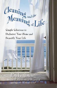 Cleaning And The Meaning Of Lifecleaning 