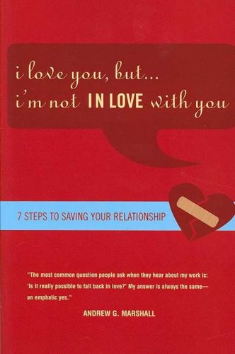 I Love You, But... I'm Not IN LOVE With Youlove 