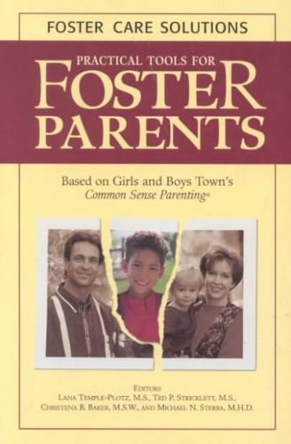 Practical Tools for Foster Parentspractical 