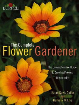 Burpee -- the Complete Flower Gardenerburpee 