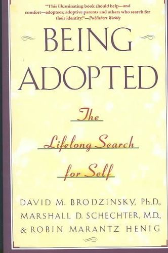 Being Adoptedadopted 