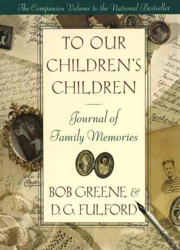 To Our Children's Childrenchildrens 