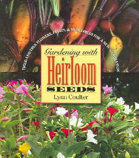 Gardening With Heirloom Seedsgardening 