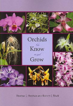 Orchids to Know and Groworchids 