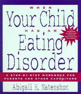When Your Child Has an Eating Disorderchild 