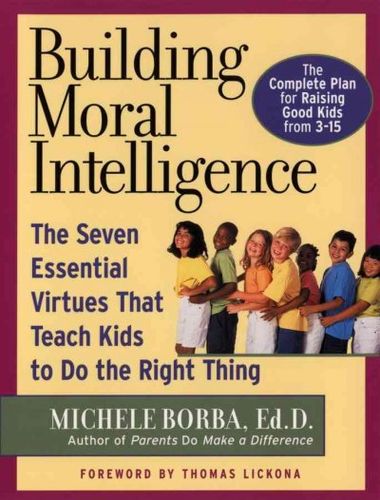 Building Moral Intelligencebuilding 