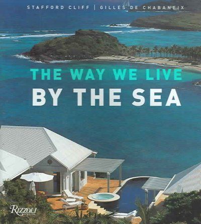 The Way We Live by the Sealive 