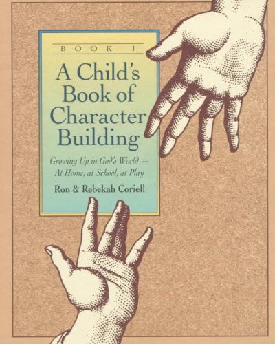 A Child's Book of Character Buildingchilds 