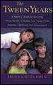 The Tween Yearstween 