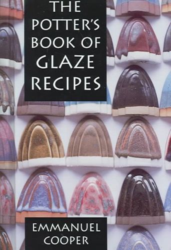 The Potter's Book of Glaze Recipespotter 