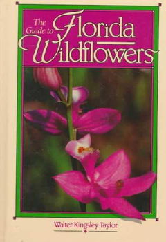 The Guide to Florida Wildflowersguide 