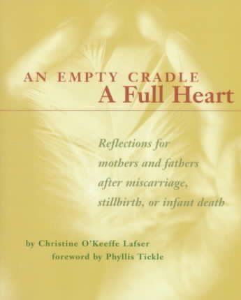 An Empty Cradle, a Full Heartempty 