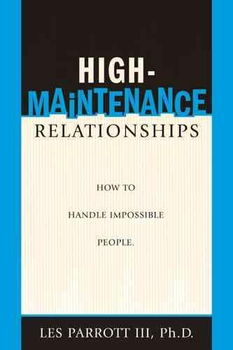 High-Maintenance Relationshipshigh 
