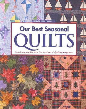 Our Best Seasonal Quiltsseasonal 