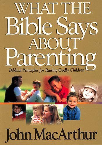 What the Bible Says About Parentingbible 
