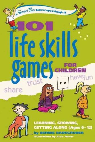 101 Life Skills Games For Childrenlife 