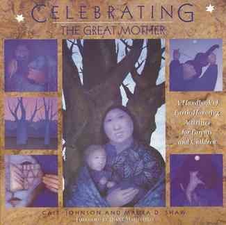 Celebrating the Great Mothercelebrating 