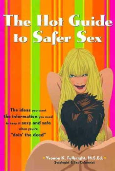 The Hot Guide to Safer Sexguide 