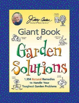 Jerry Baker's Giant Book of Garden Solutionsjerry 