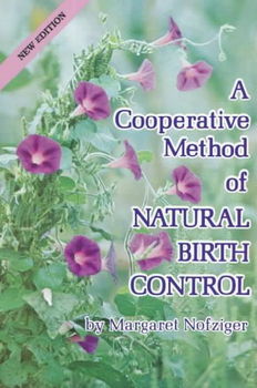 A Cooperative Method of Natural Birth Controlcooperative 