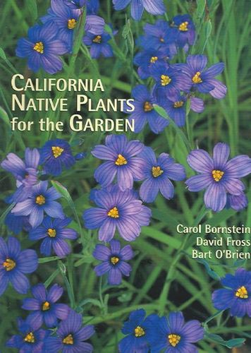 California Native Plants for the Gardencalifornia 