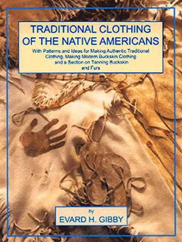 Traditional Clothing of the Native Americanstraditional 