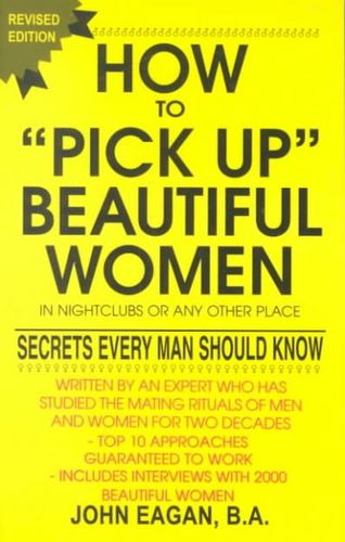 How to Pick Up Beautiful Women in Nightclubs or Any Other Placepick 